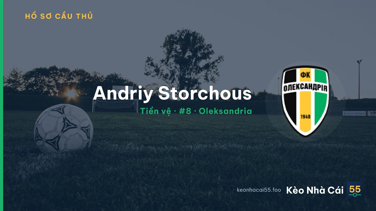 Andriy Storchous — Oleksandria