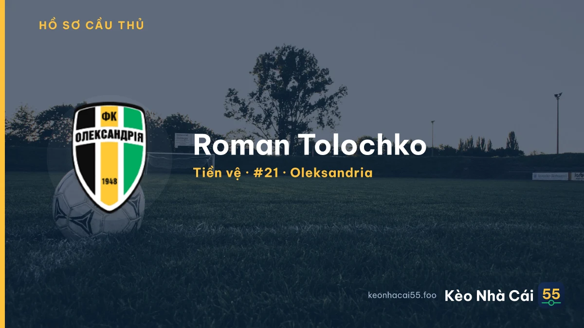 Roman Tolochko — Oleksandria