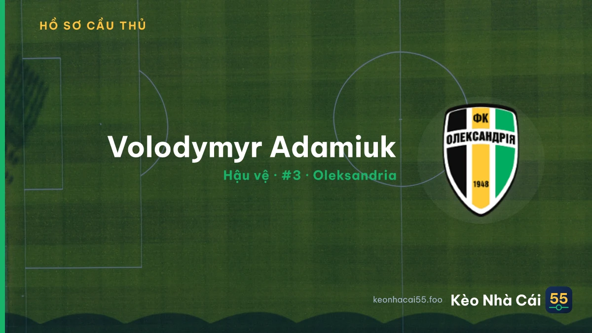 Volodymyr Adamiuk — Oleksandria