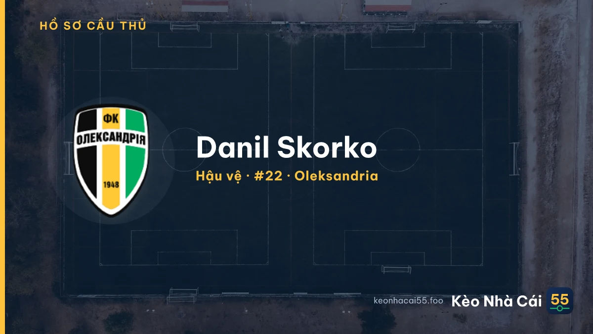 Danil Skorko — Oleksandria