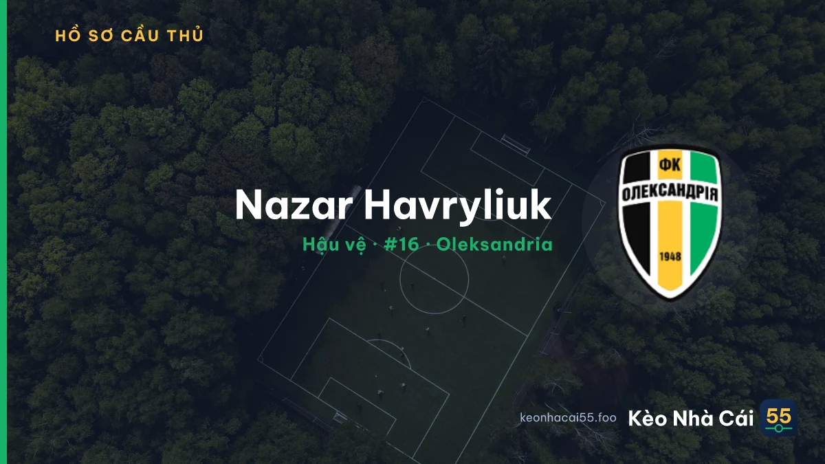 Nazar Havryliuk — Oleksandria