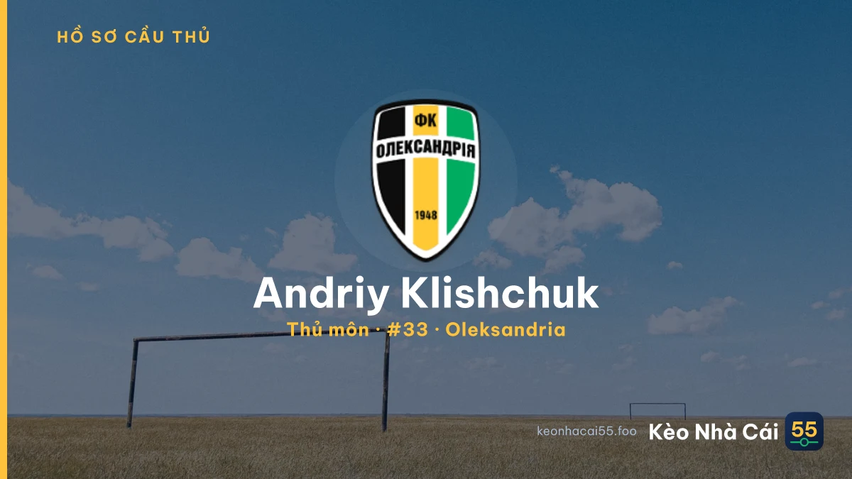 Andriy Klishchuk — Oleksandria