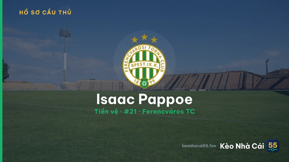 Isaac Pappoe — Ferencváros TC