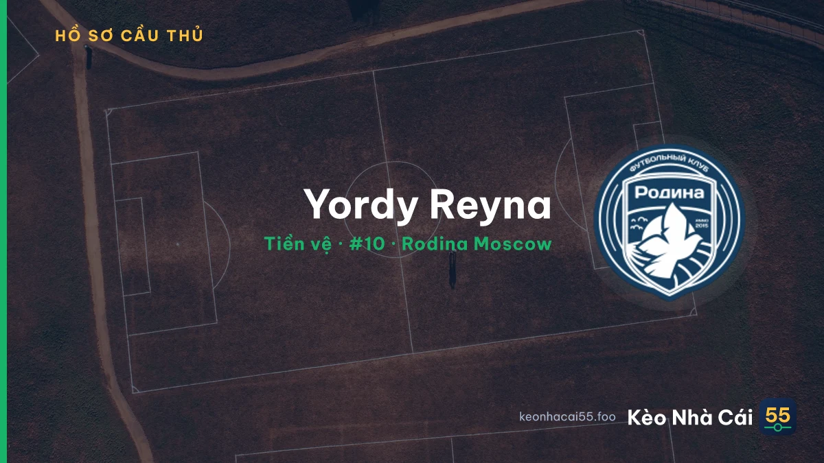 Yordy Reyna — Rodina Moscow