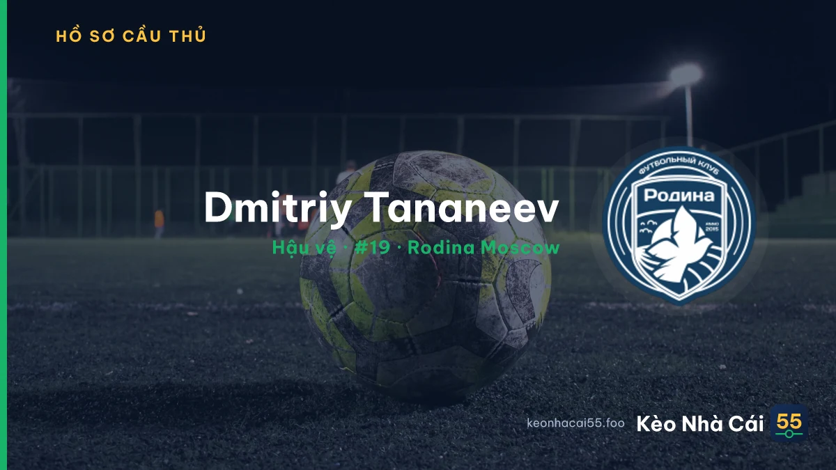 Dmitriy Tananeev — Rodina Moscow
