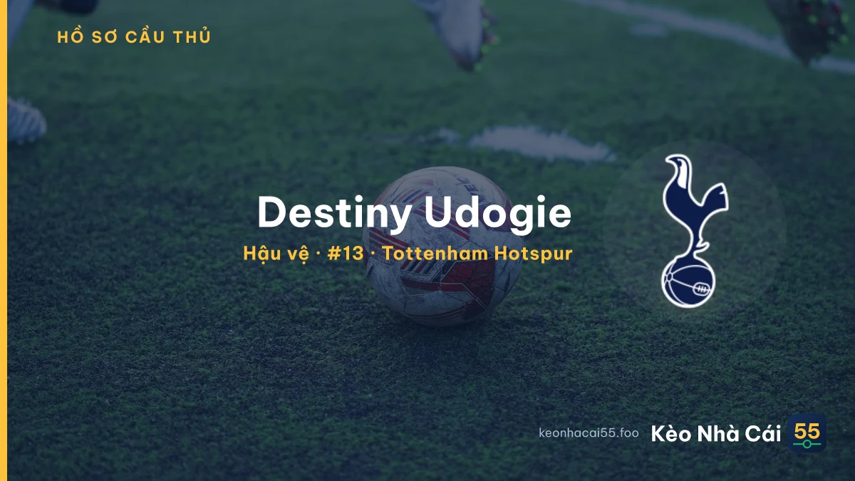 Destiny Udogie — Tottenham Hotspur