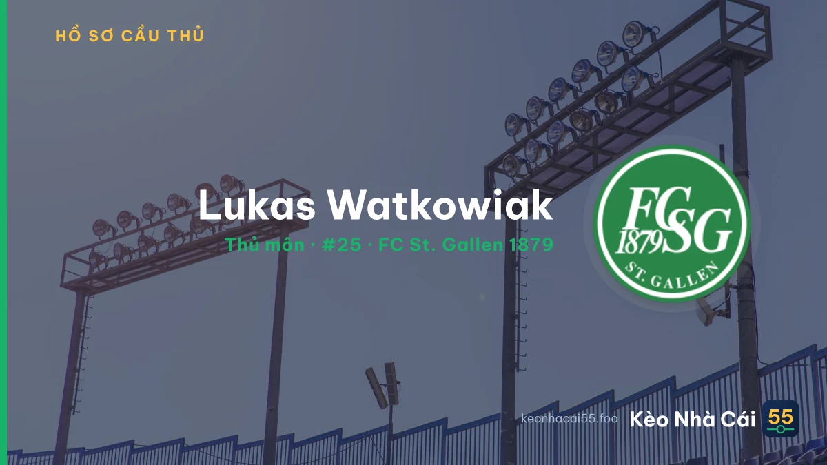 Lukas Watkowiak — FC St. Gallen 1879