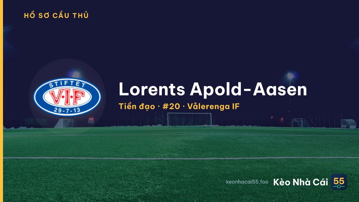 Lorents Apold-Aasen — Vålerenga IF