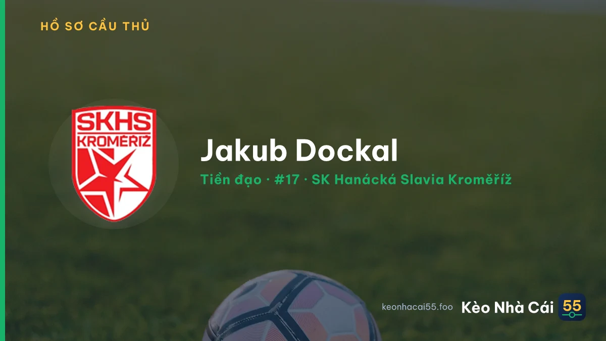Jakub Dockal — SK Hanácká Slavia Kroměříž