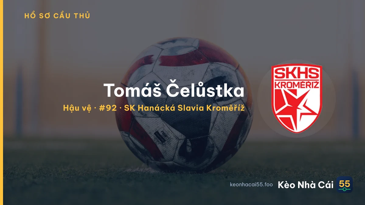 Tomáš Čelůstka — SK Hanácká Slavia Kroměříž
