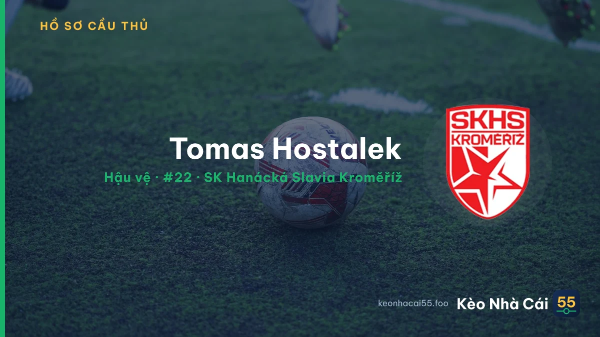Tomas Hostalek — SK Hanácká Slavia Kroměříž