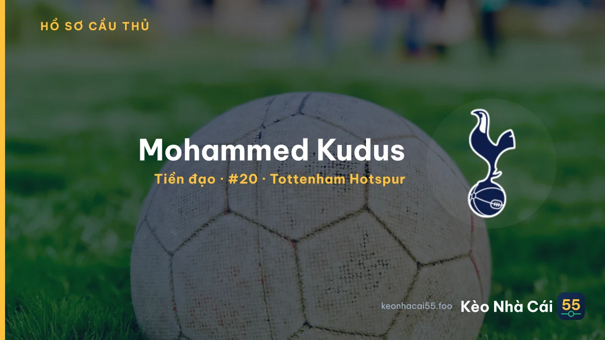 Mohammed Kudus — Tottenham Hotspur