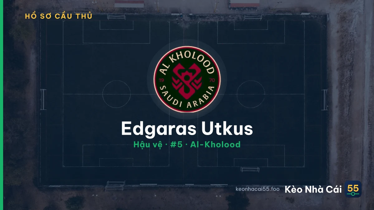 Edgaras Utkus — Al-Kholood