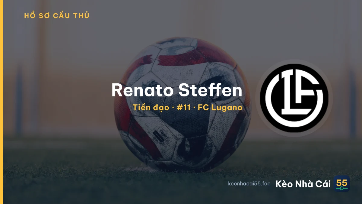 Renato Steffen — FC Lugano