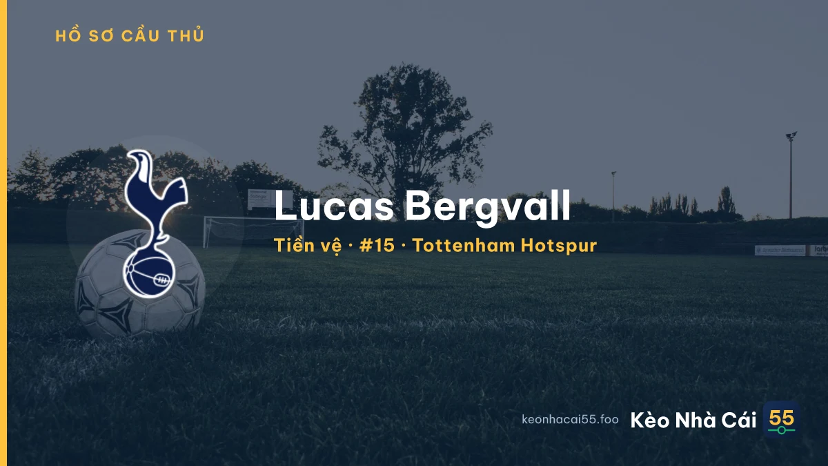 Lucas Bergvall — Tottenham Hotspur