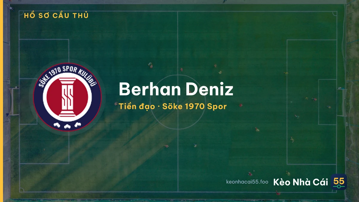 Berhan Deniz — Söke 1970 Spor