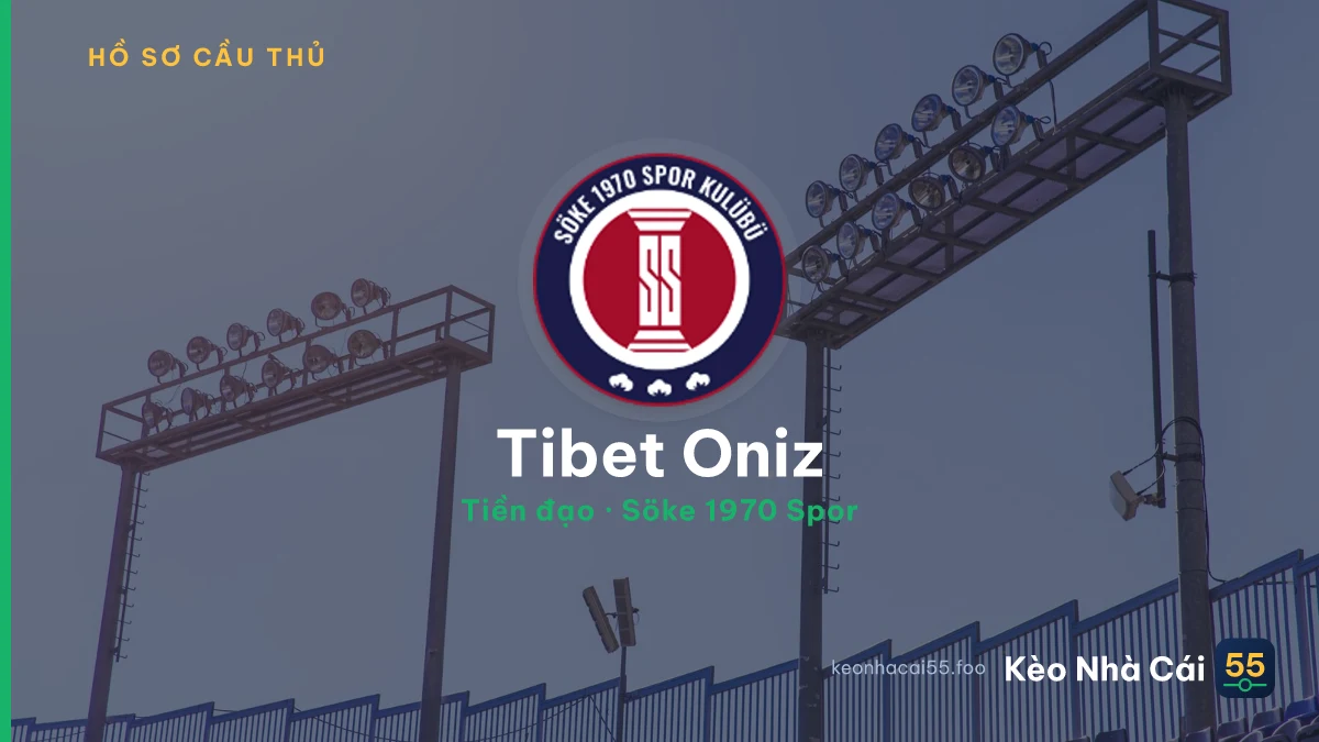 Tibet Oniz — Söke 1970 Spor