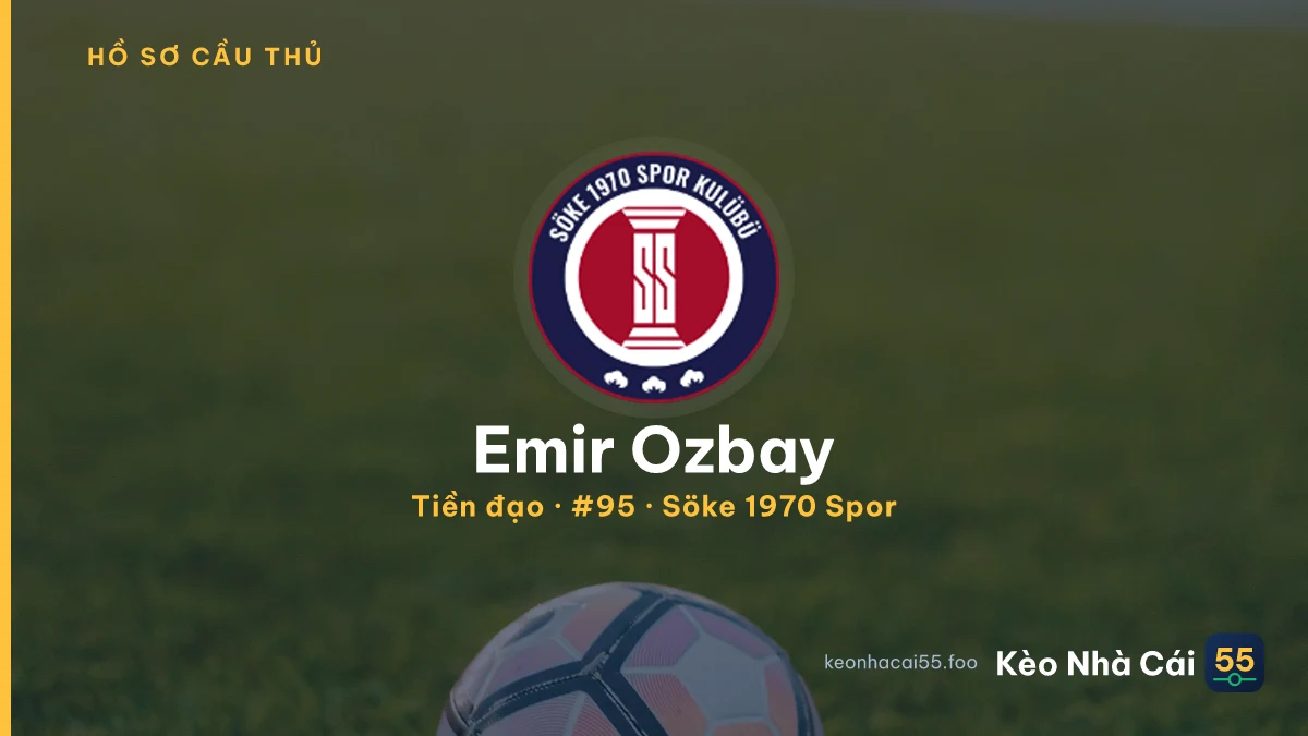 Emir Ozbay — Söke 1970 Spor