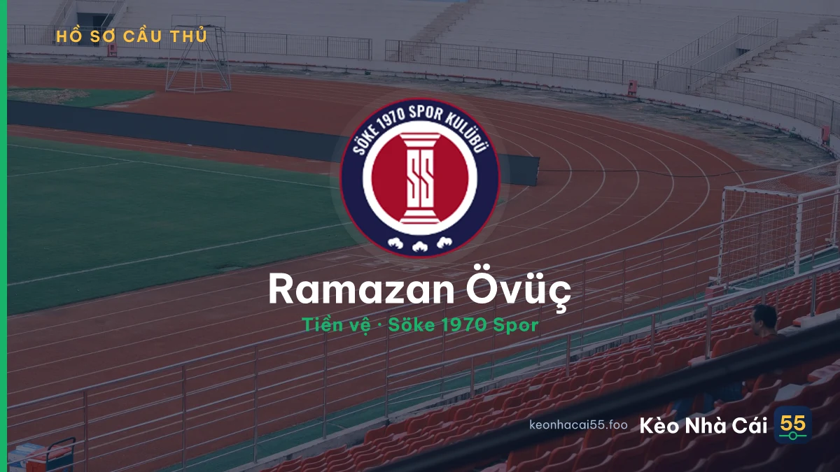 Ramazan Övüç — Söke 1970 Spor
