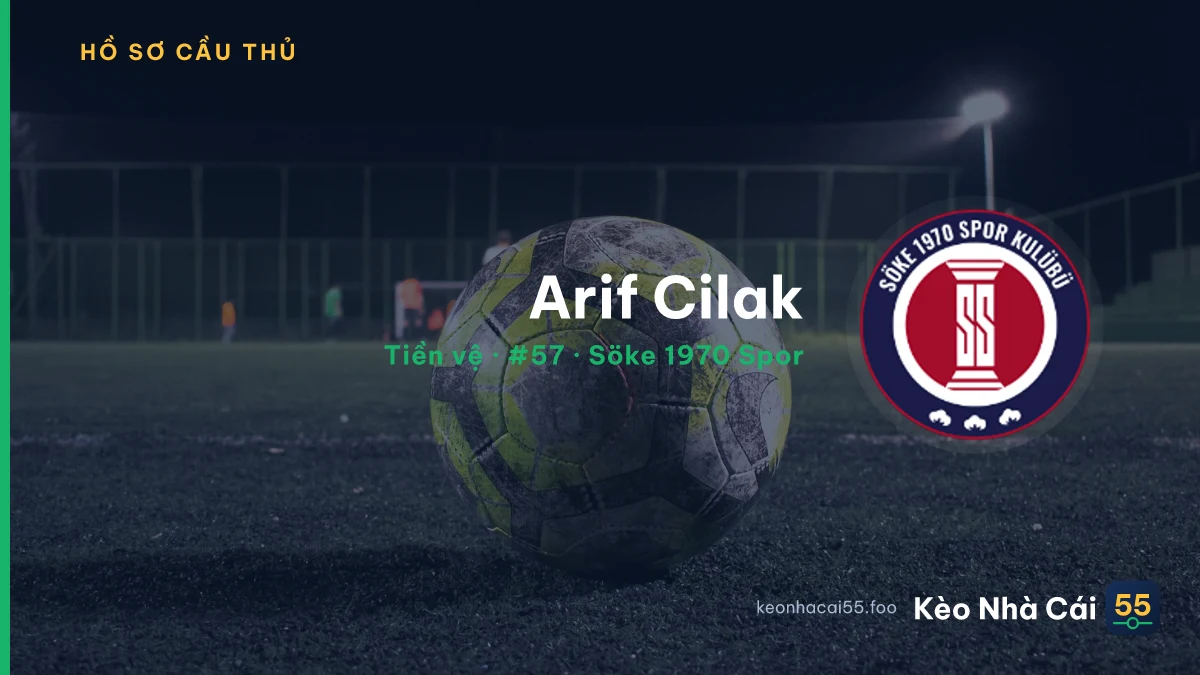Arif Cilak — Söke 1970 Spor