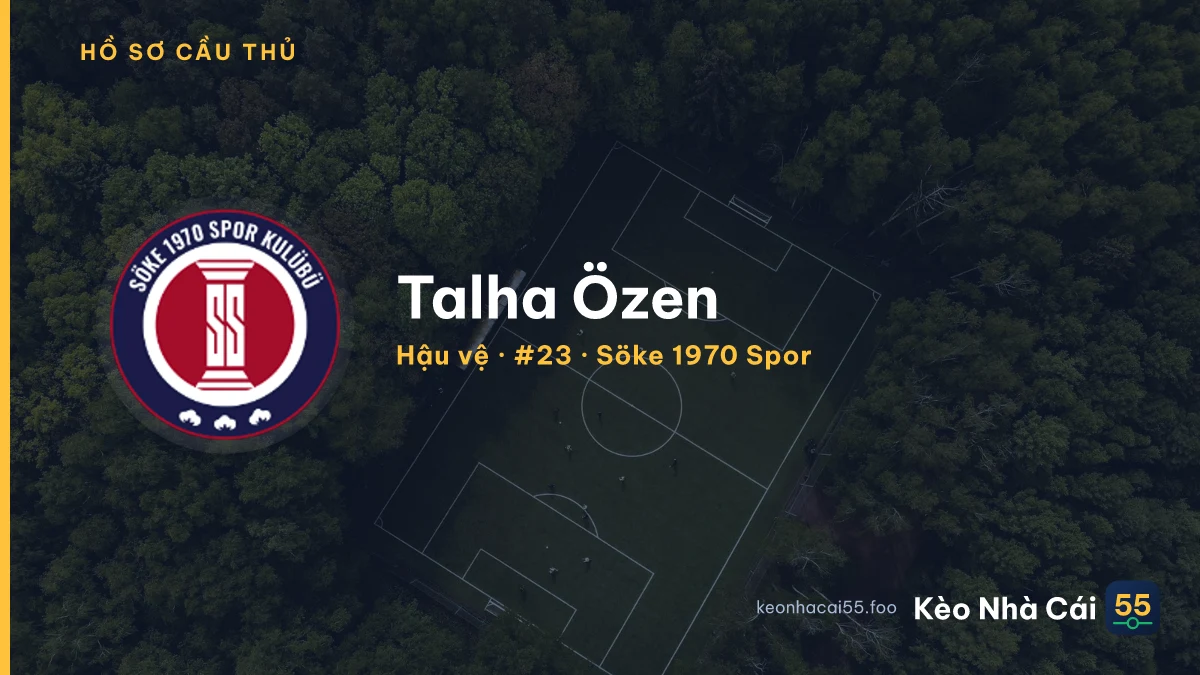 Talha Özen — Söke 1970 Spor