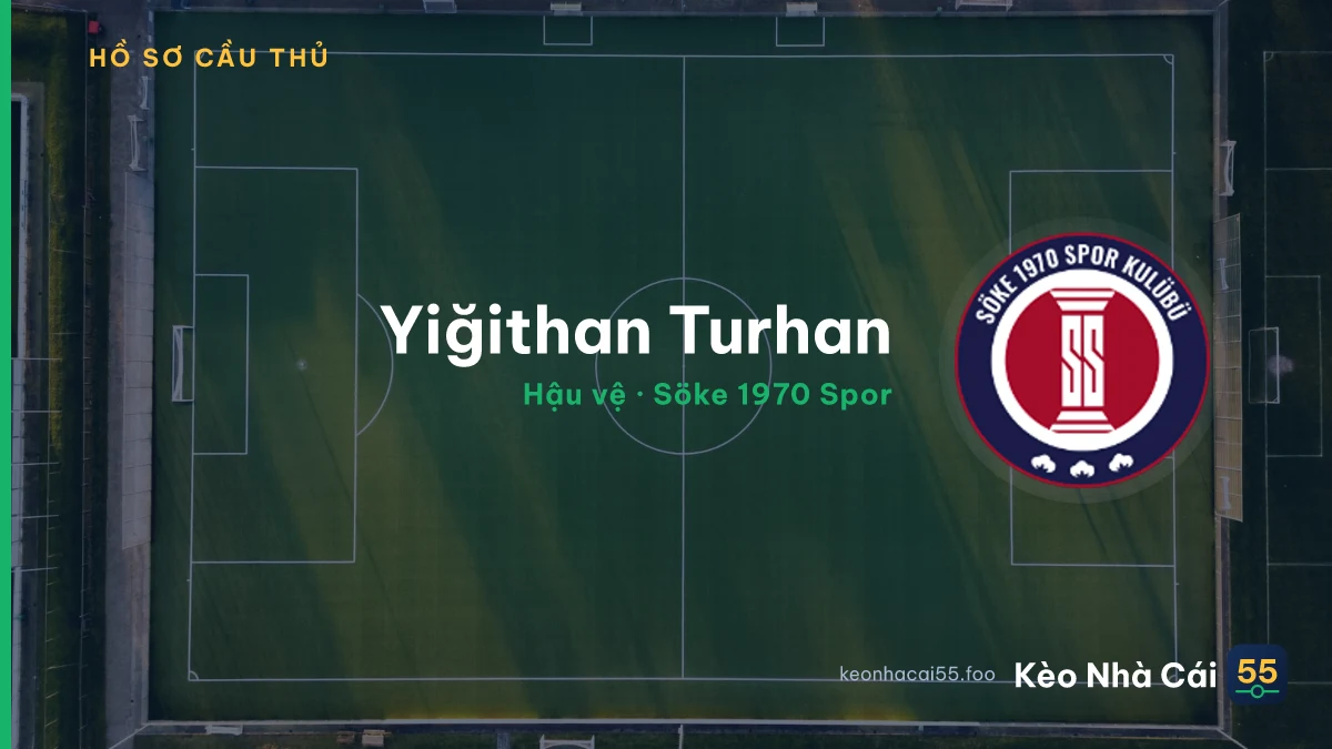 Yiğithan Turhan — Söke 1970 Spor