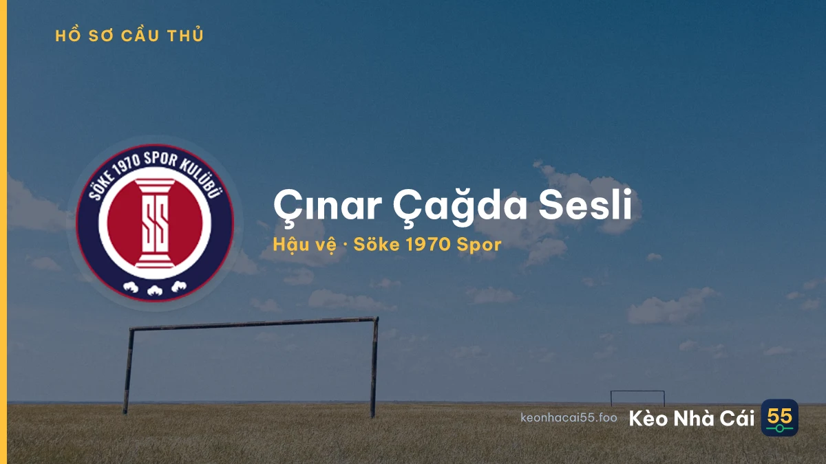 Çınar Çağda Sesli — Söke 1970 Spor