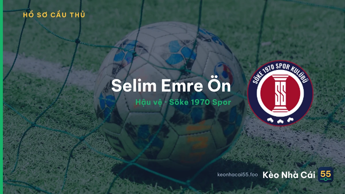Selim Emre Ön — Söke 1970 Spor