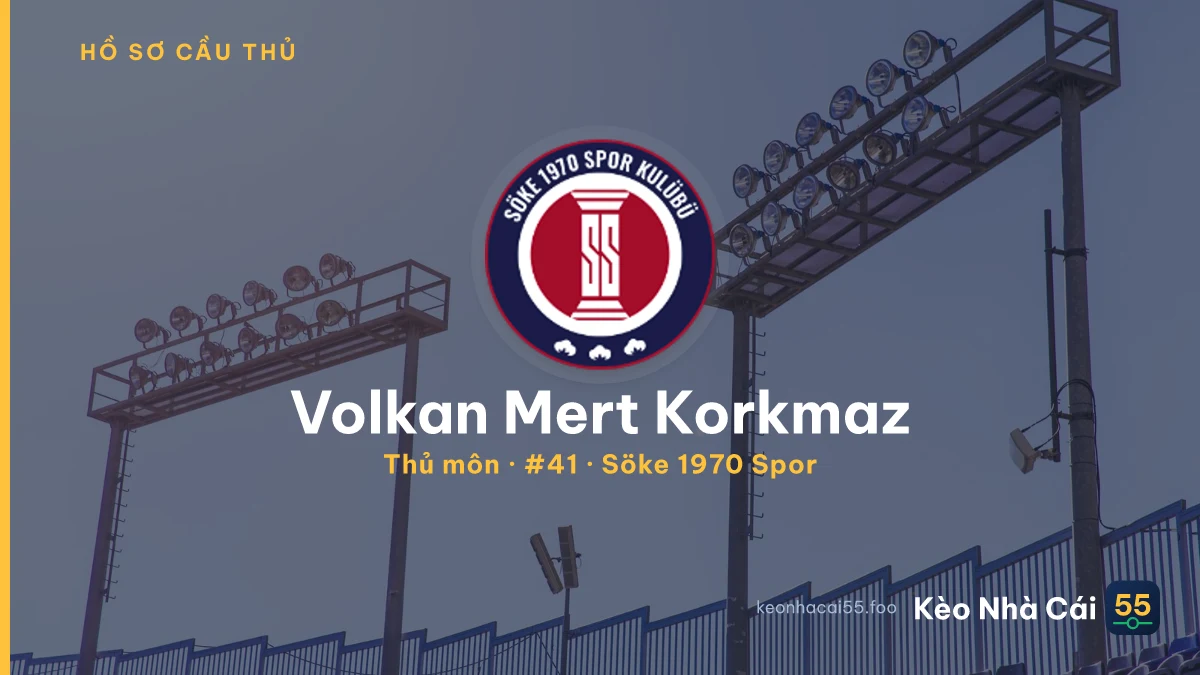 Volkan Mert Korkmaz — Söke 1970 Spor