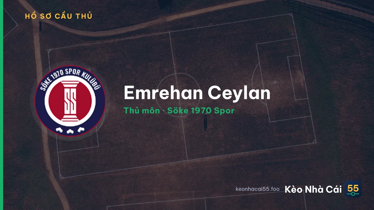 Emrehan Ceylan — Söke 1970 Spor