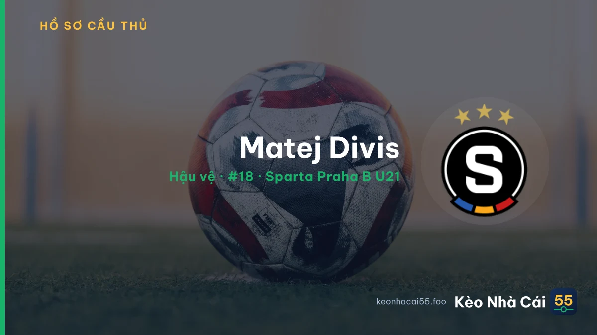 Matej Divis — Sparta Praha B U21