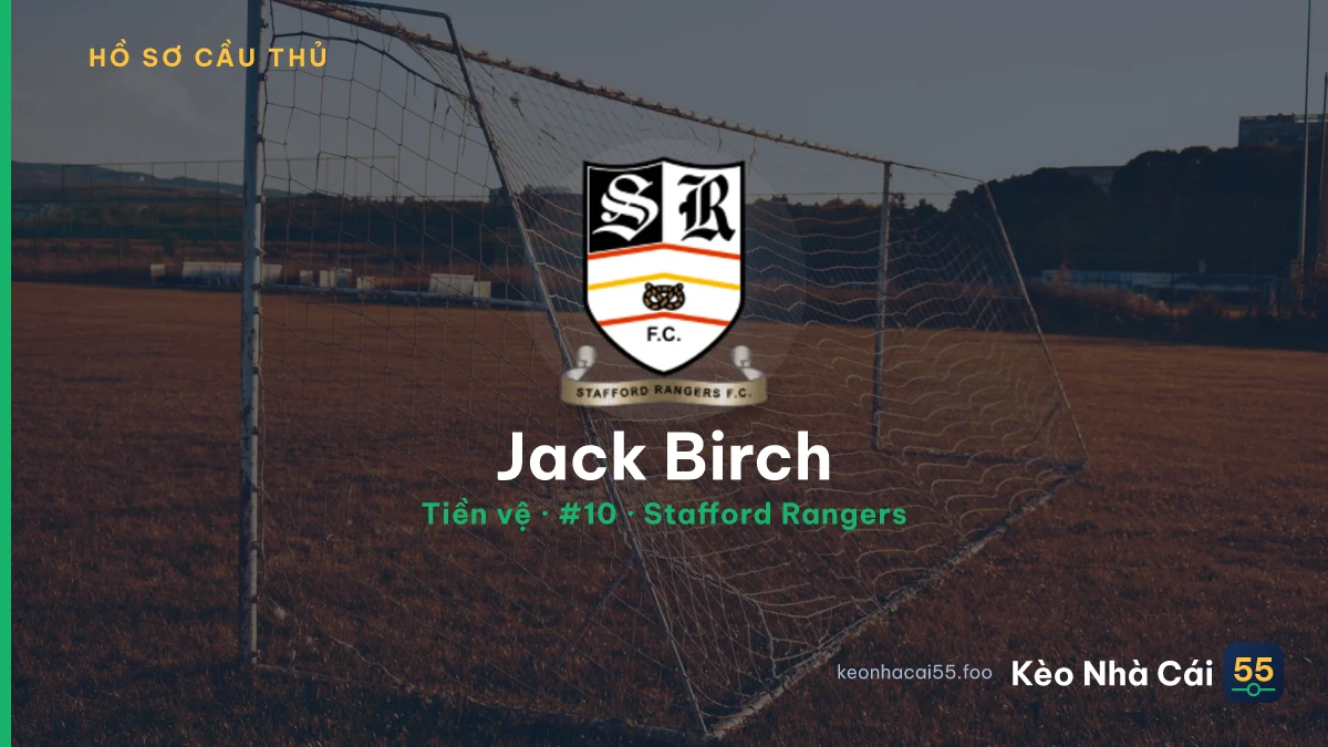Jack Birch — Stafford Rangers