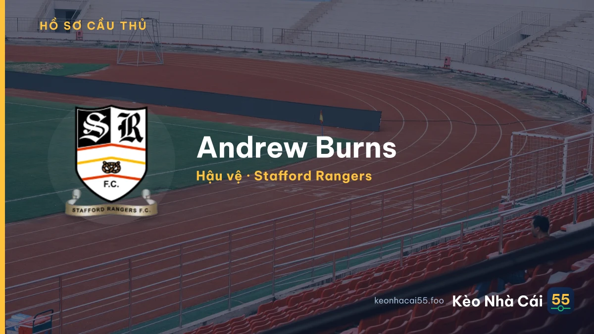 Andrew Burns — Stafford Rangers