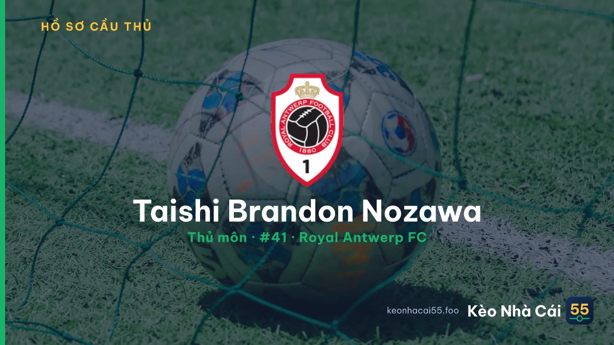 Taishi Brandon Nozawa — Royal Antwerp FC