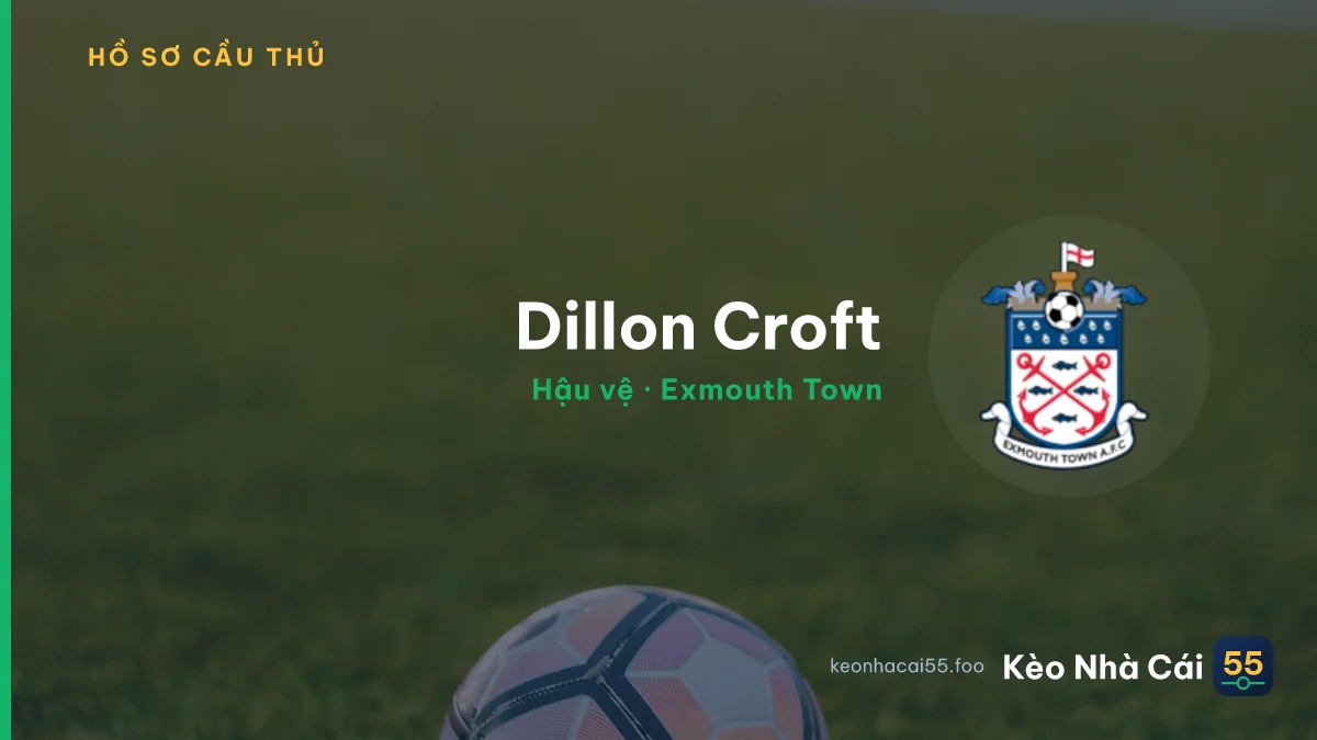 Dillon Croft — Exmouth Town