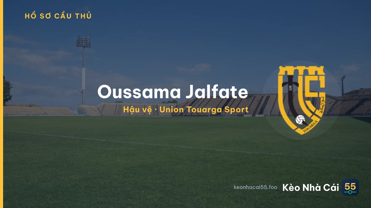 Oussama Jalfate — Union Touarga Sport