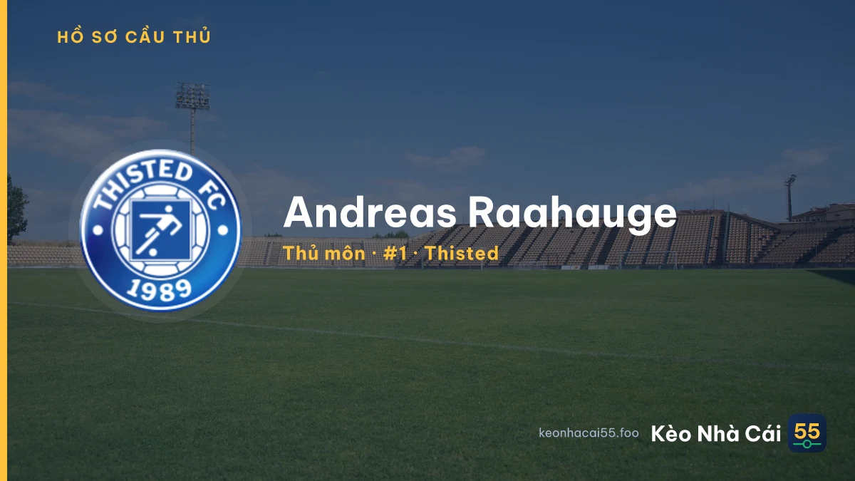 Andreas Raahauge — Thisted