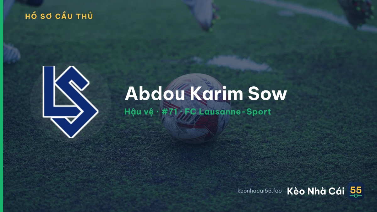 Abdou Karim Sow — FC Lausanne-Sport