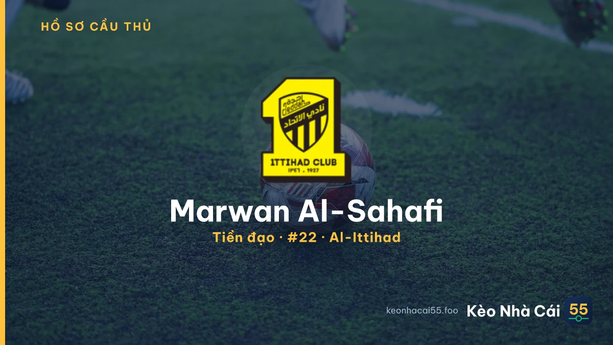 Marwan Al-Sahafi — Al-Ittihad