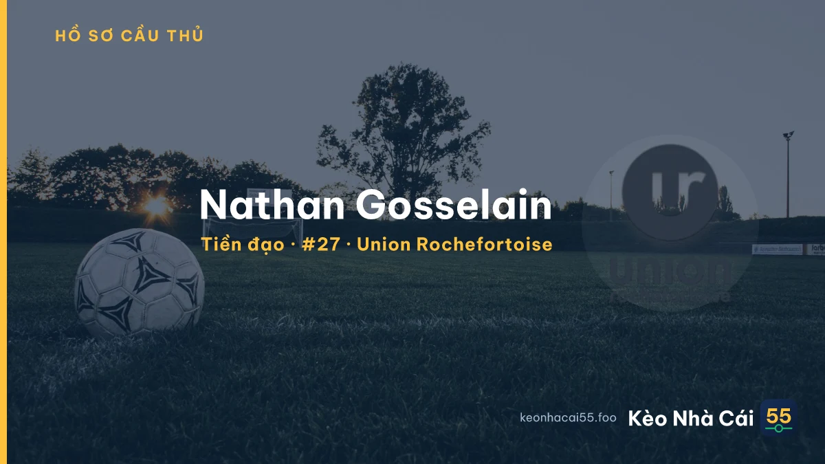 Nathan Gosselain — Union Rochefortoise