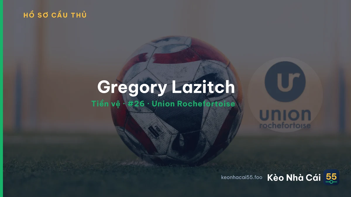 Gregory Lazitch — Union Rochefortoise