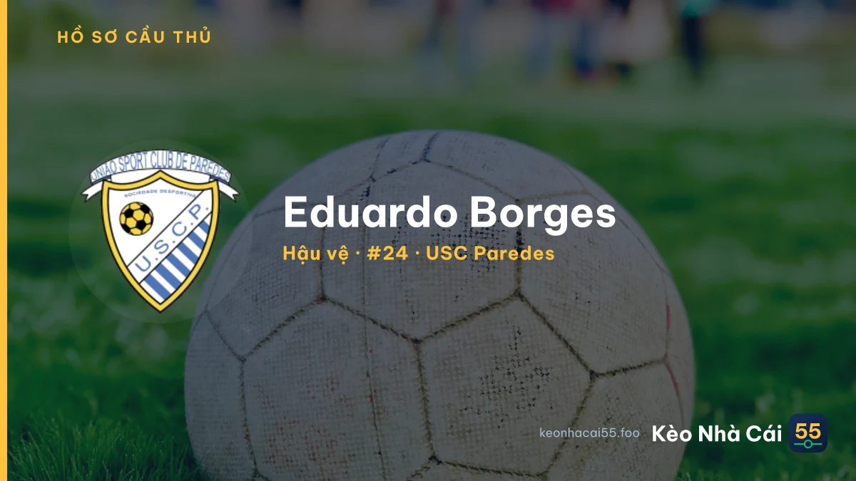Eduardo Borges — USC Paredes