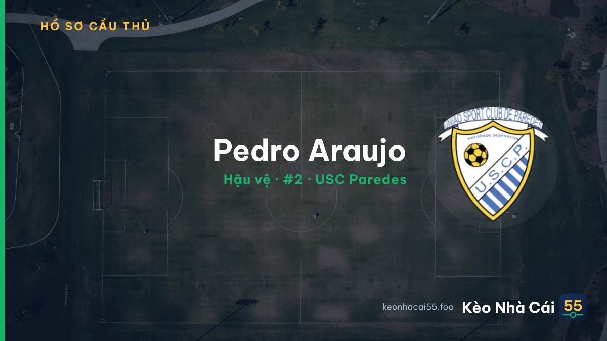 Pedro Araujo — USC Paredes