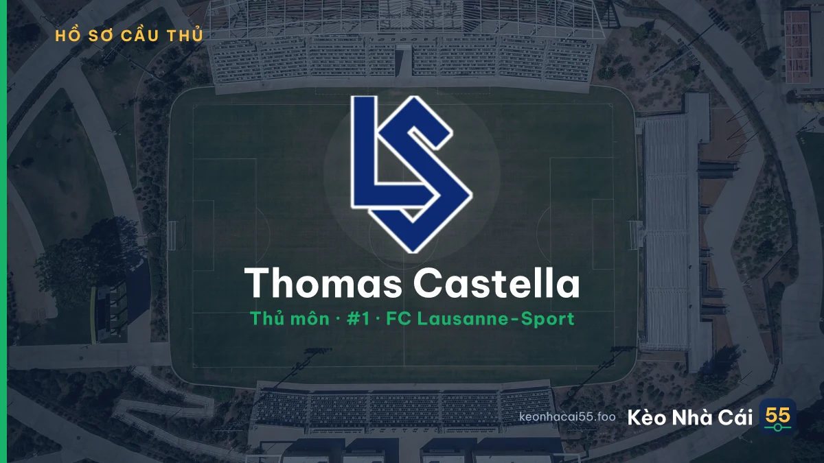 Thomas Castella — FC Lausanne-Sport