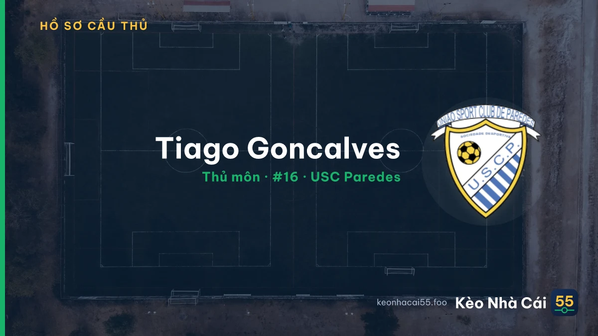 Tiago Goncalves — USC Paredes
