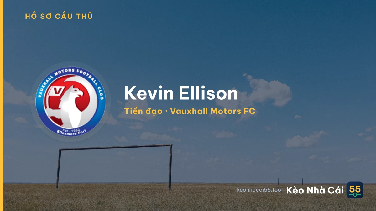 Kevin Ellison — Vauxhall Motors FC