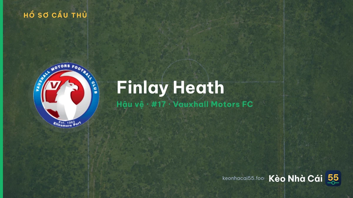 Finlay Heath — Vauxhall Motors FC