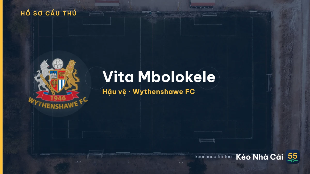 Vita Mbolokele — Wythenshawe FC