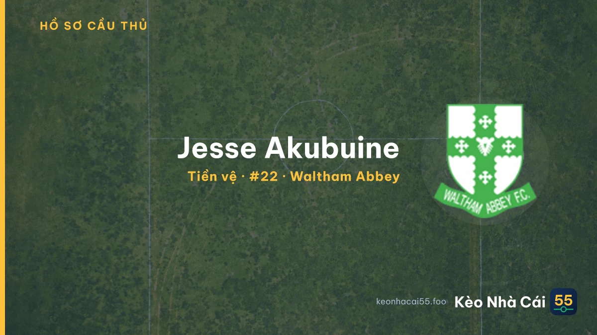 Jesse Akubuine — Waltham Abbey