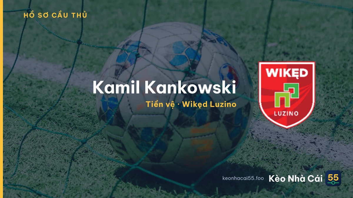 Kamil Kankowski — Wikęd Luzino